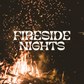 Fall: Fireside Nights