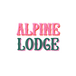 • alpine lodge •